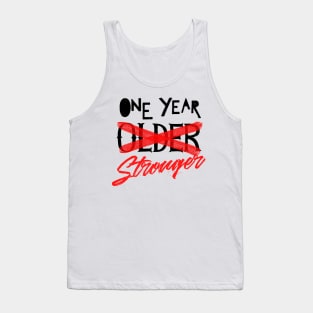 One year STRONGER Tank Top